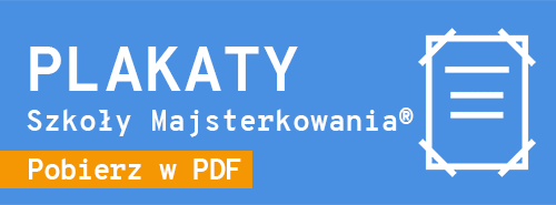 Plakat Szkoły Majsterkowania pdf